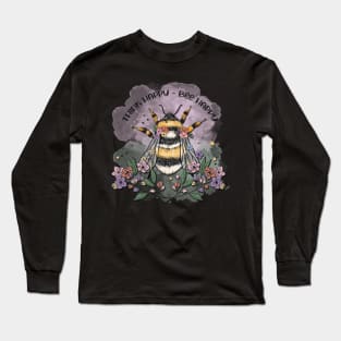 Think Happy Bee Happy Long Sleeve T-Shirt